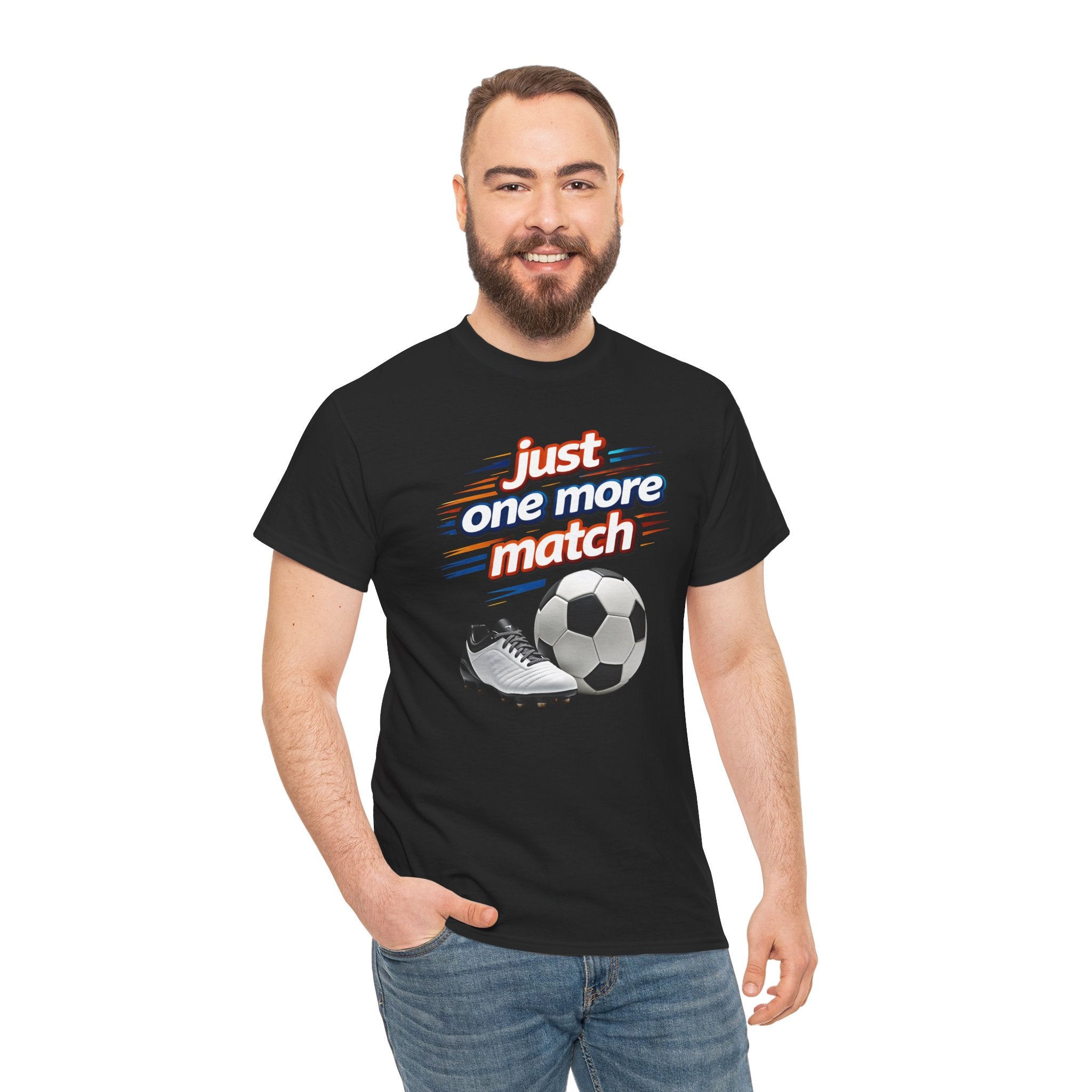 Soccer Tee — "Just One More Match" Graphic Shirt For Sports Fans