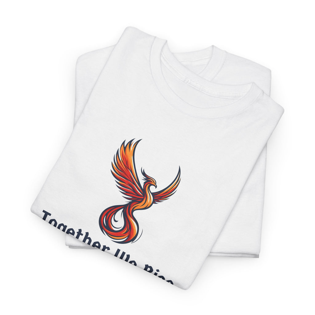 Phoenix Rising T‑Shirt — "Together We Rise" Inspirational Tee