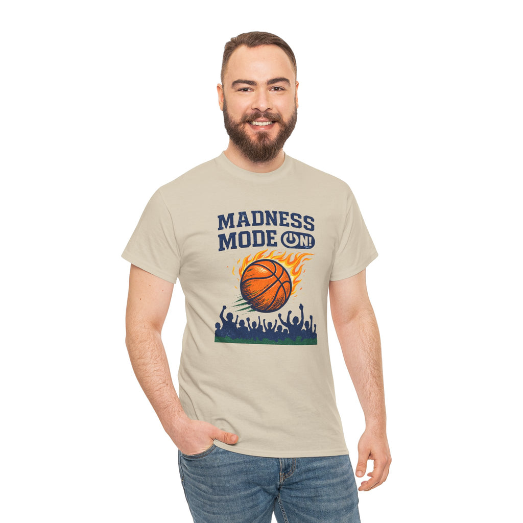 Madness Mode On Basketball Fan Sports T-Shirt