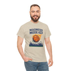 Madness Mode On Basketball Fan Sports T-Shirt
