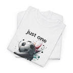 "Just One More Match" T-Shirt — Football Soccer Graphic Tee