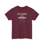 Life Is Better with a Chihuahua Heart Dog Lover Tee