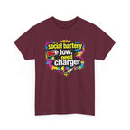 Social Battery Low Need Charger T-Shirt — Funny Sarcastic Introvert Graphic Tee
