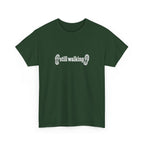 Still Walking T‑Shirt — Minimalist Hiking Tee