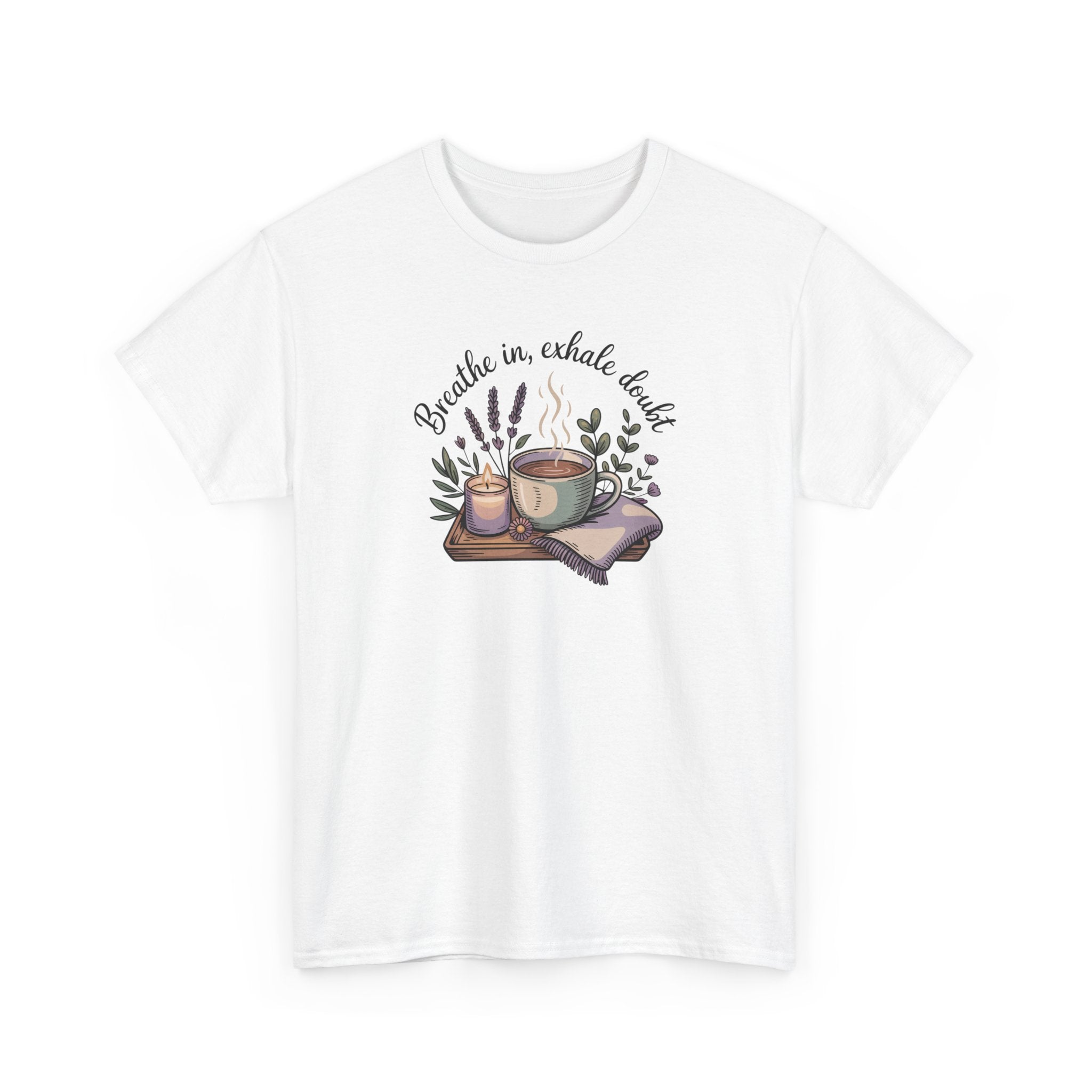 White t-shirt with a graphic design featuring a cup, candle, and plants on a white background with the phrase 'breathe in, exhale doubt'.