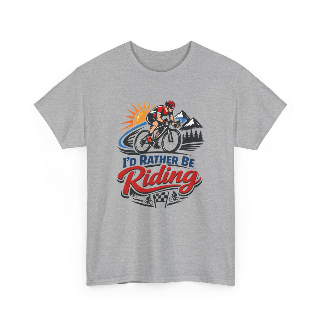 I'd Rather Be Riding T-Shirt — Cyclist Mountain Biking Tee