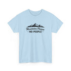 Mountains Please No People Tee