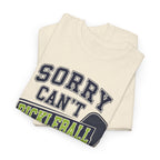 Sorry Can't Pickleball Bye! T‑Shirt – Funny Pickleball Player Tee