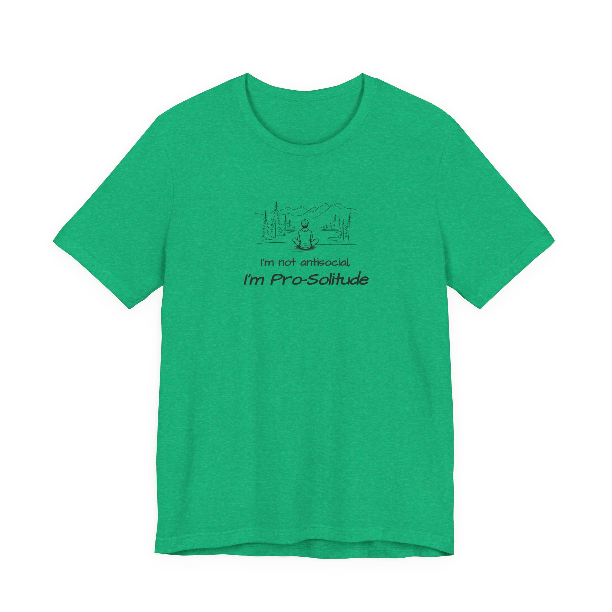 T‑Shirt — "I'm not antisocial, I'm Pro‑Solitude" Mountain Introvert Graphic Tee