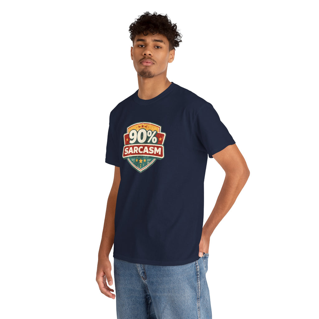 90% Sarcasm T-Shirt — Funny Retro Badge Graphic Tee for Sarcastic Humor