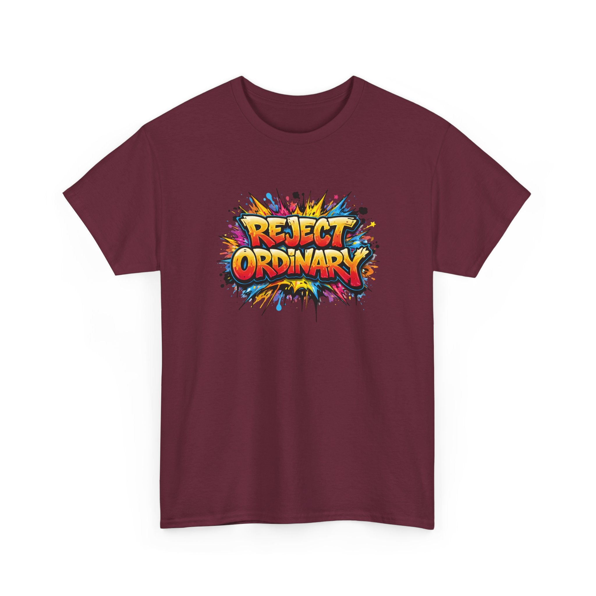 Reject Ordinary T-Shirt — Bold Colorful Graphic Tee for Creative Rebels