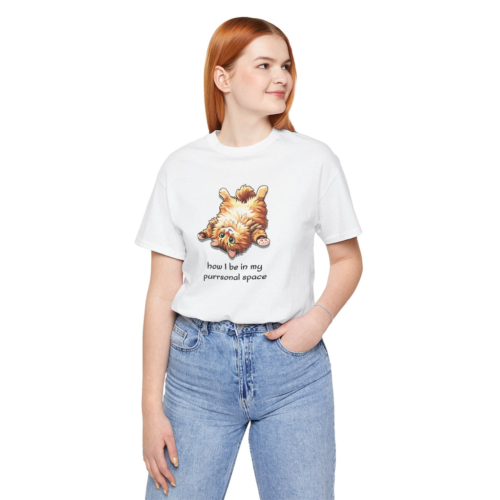 Cat Nap T‑Shirt — "How I Be In My Purrsonal Space" Cute Relaxed Cat Graphic Tee