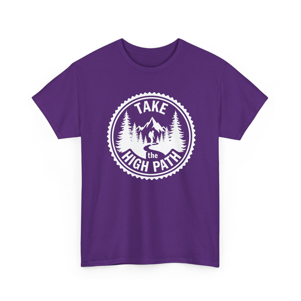 Take the High Path Mountain Hiking T-Shirt — Outdoor Adventure Tee