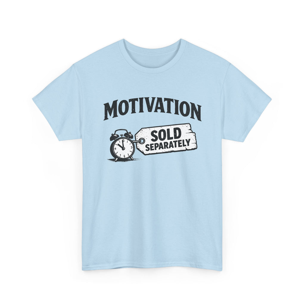 Motivation Sold Separately - Funny Vintage Graphic Tee
