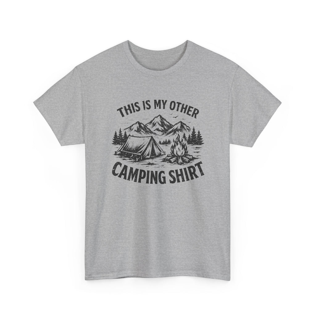 Camping Shirt T‑Shirt — "This Is My Other Camping Shirt" Outdoor Tee