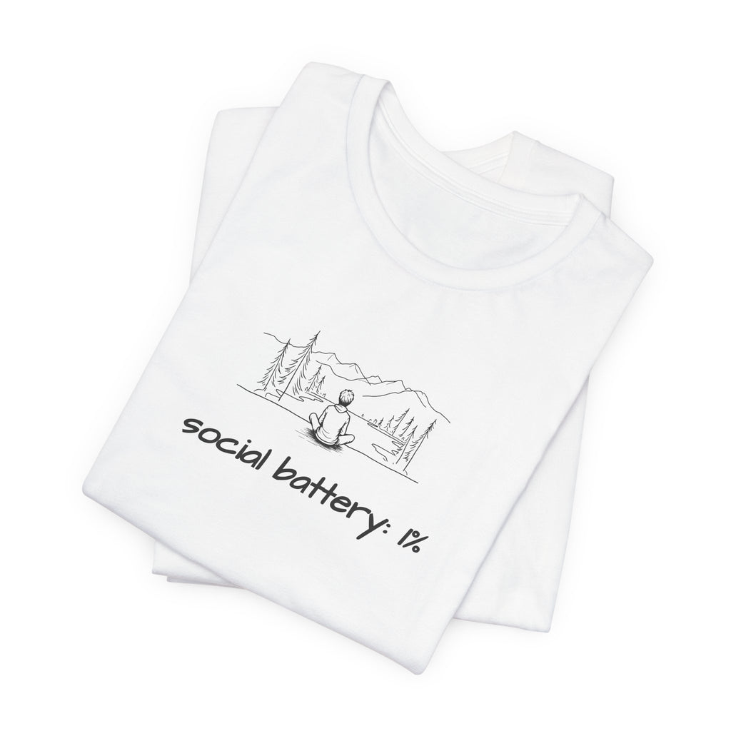 Social Battery Low T-Shirt — Minimal Nature Camping Graphic Introvert Tee