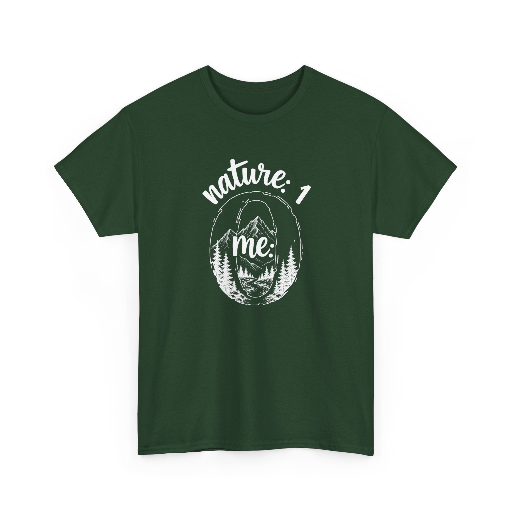 Nature 1 Me 0 T-Shirt — Funny Outdoor Adventure Graphic Tee