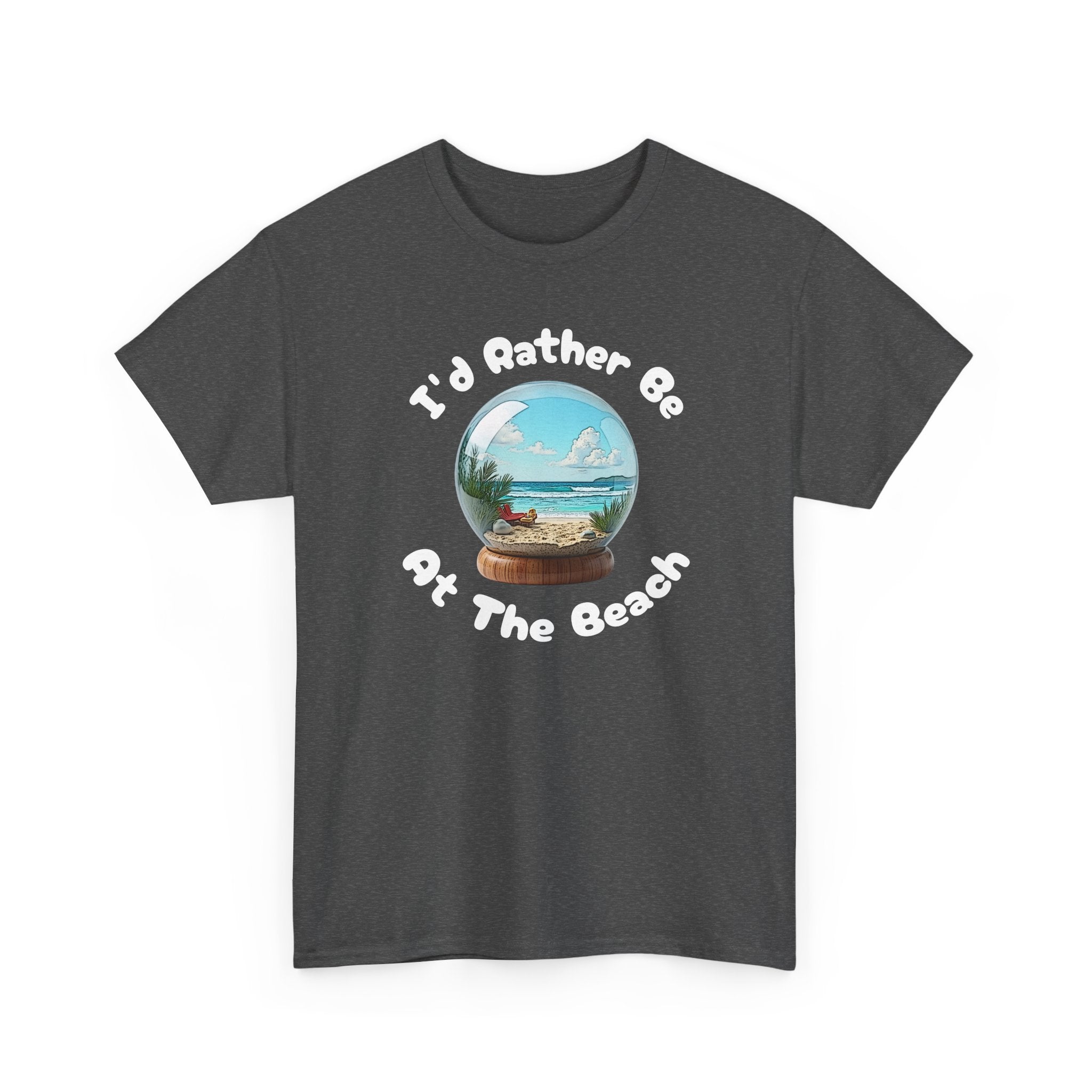 I'd Rather Be At The Beach T-Shirt — Beach Vibes Graphic Tee