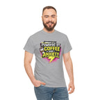 Funny Coffee & Anxiety T-Shirt — "Powered by Coffee and Anxiety" Graphic Tee