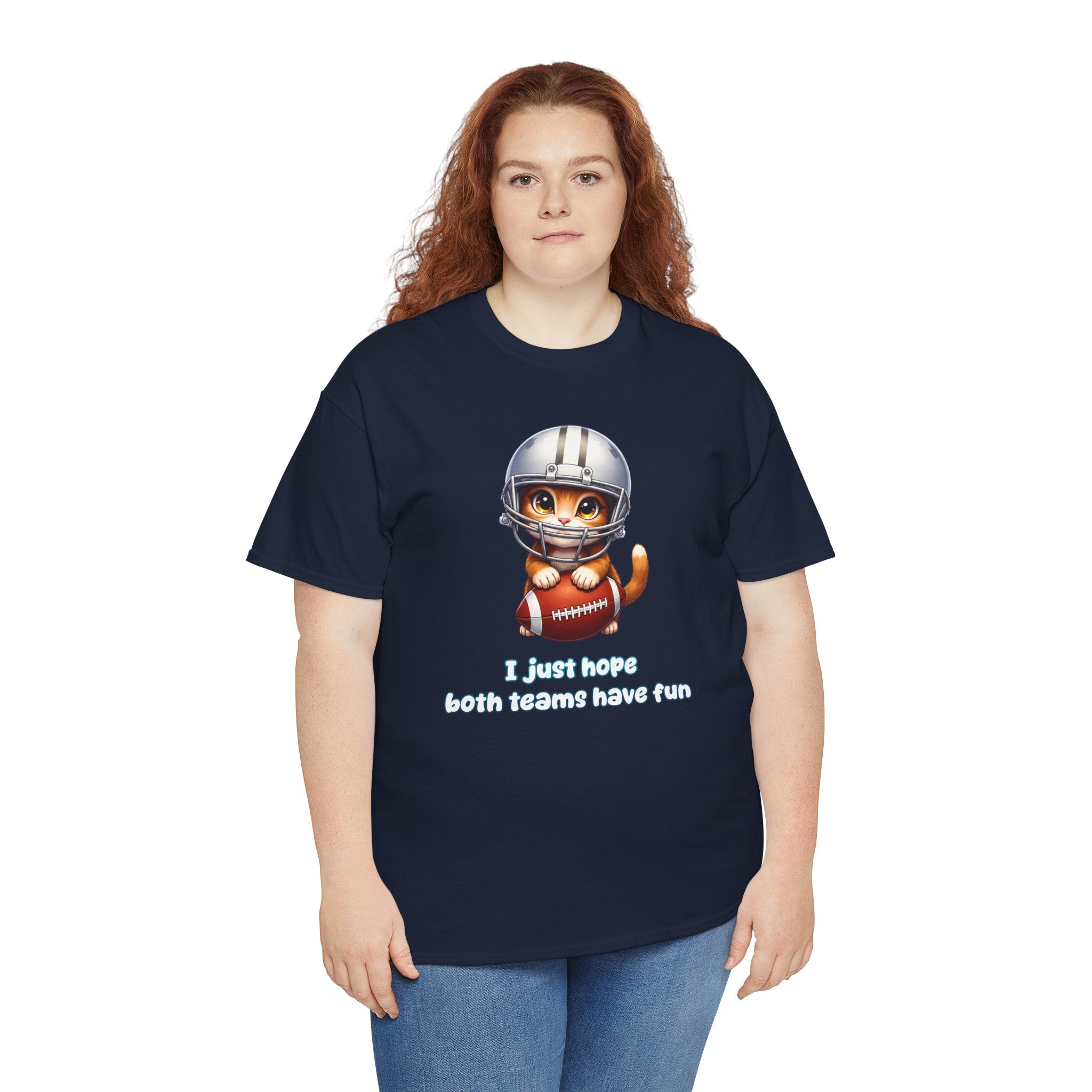 Cute Cat Football T-Shirt — "I just hope both teams have fun"