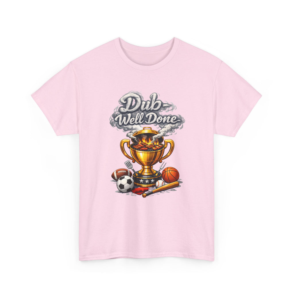 Dub Well Done Sports Trophy T‑Shirt — Soccer, Basketball & Baseball Champion Tee