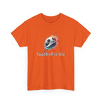 Football Is Life T-Shirt — Color Splash Soccer Ball Tee