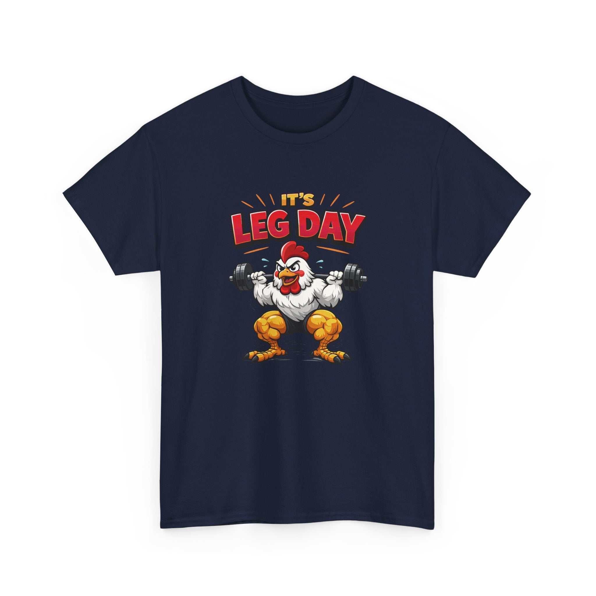 It's Leg Day T-Shirt — Funny Gym Chicken Workout Tee