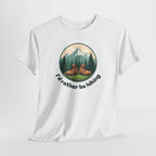Hiking T-Shirt — 'I'd Rather Be Hiking' Mountain & Camping Graphic Tee
