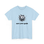 Football Soccer 'Earn Your Goals' T-Shirt