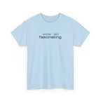 Sarcastic Humor T-Shirt — wow. so fascinating. Minimalist Text Tee