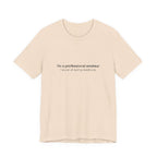 T-Shirt — "I'm a professional amateur" Funny Quote Tee