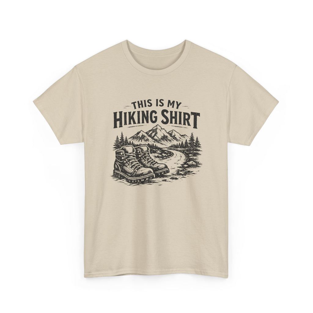 Hiking Shirt T‑Shirt — "This Is My Hiking Shirt" Graphic Tee with Boots & Mountain Trail